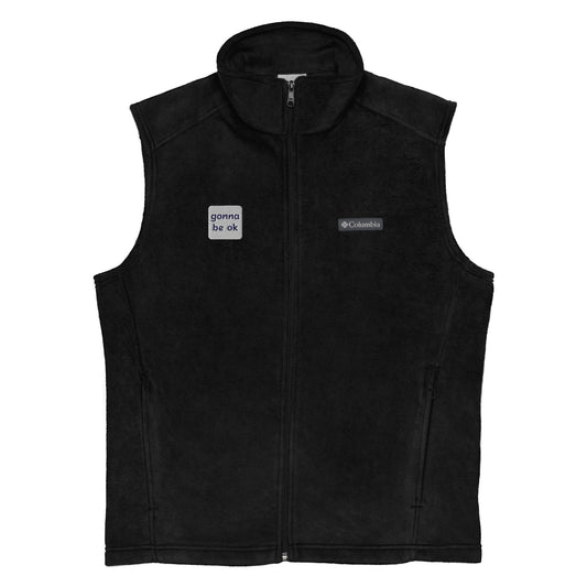 Gonna Be Ok Men’s Columbia fleece vest