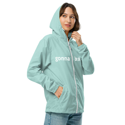 Gonna Be Ok lightweight zip up windbreaker